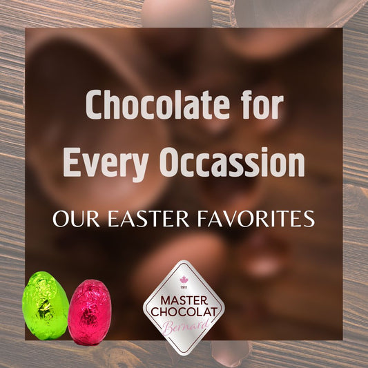 Easter chocolates we love.